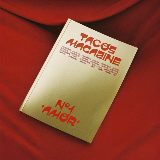 TACOS MAGAZINE Nº1 'AMOR'